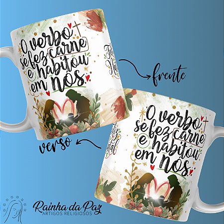 Caneca - O Verbo se fez carne e habitou em nós 2.