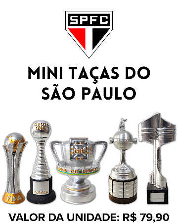 Mini Taças do São Paulo