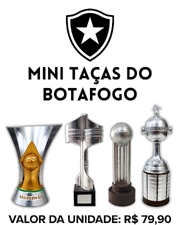 Mini Taças do Botafogo