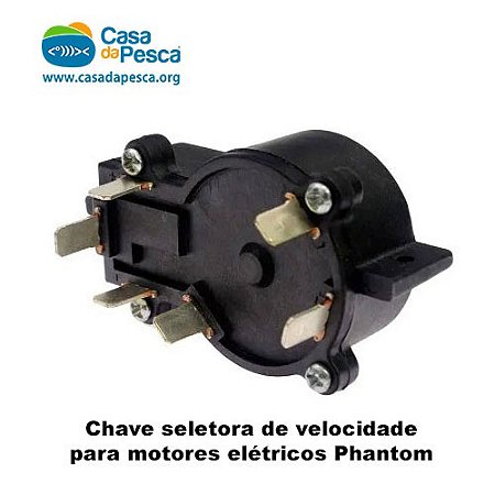 CHAVE SELETORA DE VELOCIDADE PARA MOTOR ELÉTRICO PHANTOM