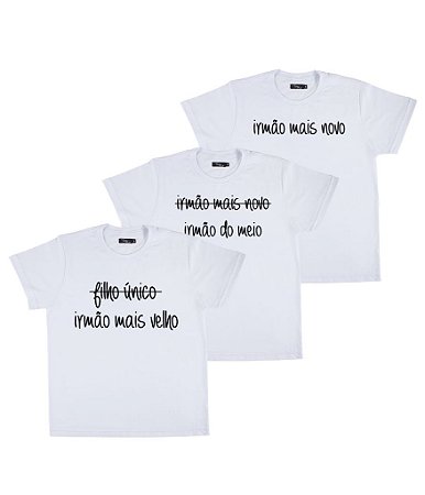 Kit Irmãos 03 Camisetas Brancas Infantis Irmão Mais Velho, Do Meio & Mais Novo Funny T-Shirts