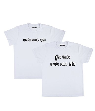 Kit Irmãos 02 Camisetas Brancas Infantis Irmão Mais Novo e Mais Velho Funny T-Shirts