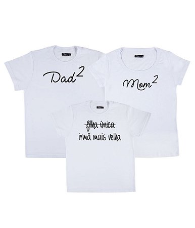 Kit Família 03 Camisetas Brancas Mãe de 2 Pai de 2 e Irmã mais velha Funny T-Shirts