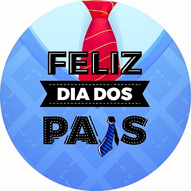 Painel Festa Redondo Dia Dos Pais 1, 3d 1,50 Diametro