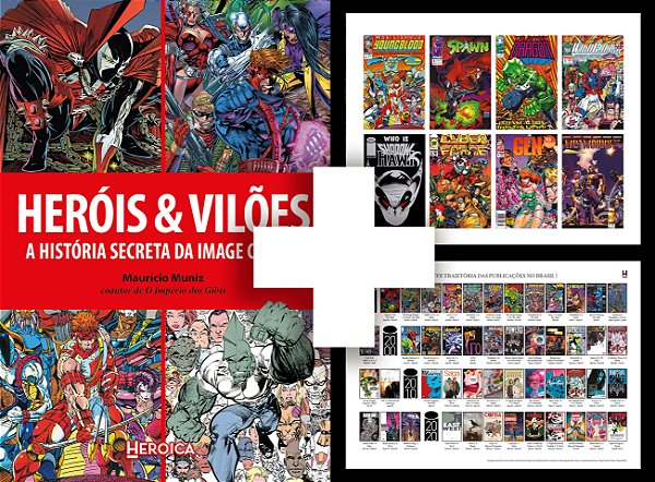 Heróis & Vilões: A História Secreta da Image Comics (+ Pôster e Cards)