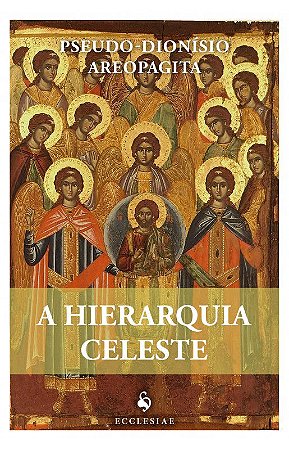 Livro A hierarquia celeste