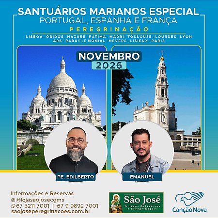 Santuários Marianos Especial - Portugal, Espanha e França - Novembro 2026