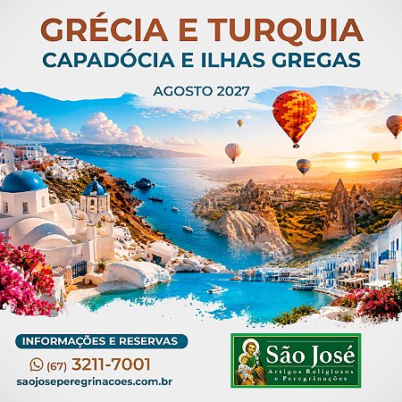 Grécia e Turquia com Capadócia e Ilhas Gregas - Agosto 2027
