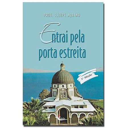 Livro Entrai pela porta estreita