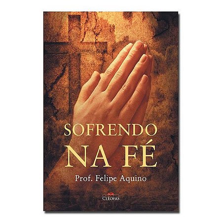 Livro Sofrendo na Fé