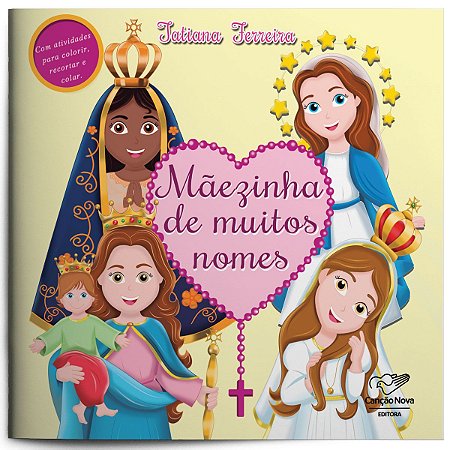 Livro Mãezinha de Muitos Nomes