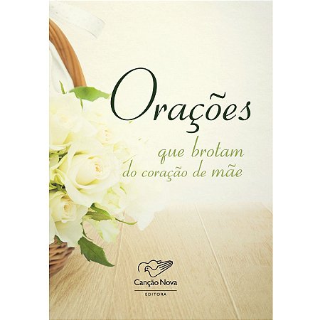 Livro Orações que Brotam do Coração de Mãe