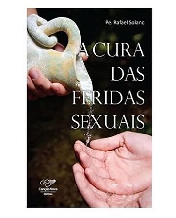 Livro A Cura Das Feridas Sexuais