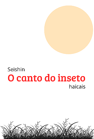 O Canto do Inseto - Seishin