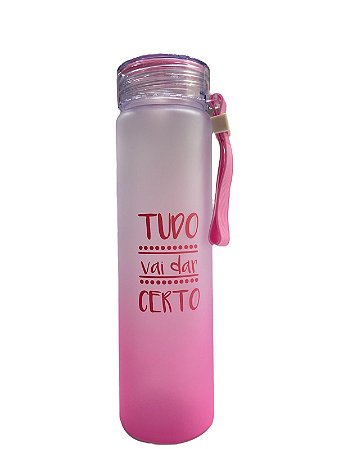 Garrafa Fosca Com Alça 500ML TUDO VAI DAR CERTO (Rosa)