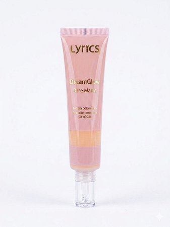 Base Matte | Dream Glow - Cor 04 | Lyrics