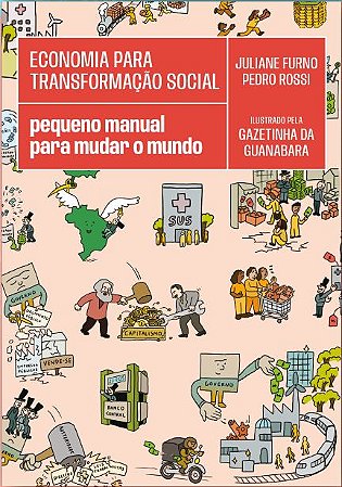 ECONOMIA PARA TRANSFORMAÇÃO SOCIAL