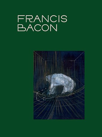 FRANCIS BACON: THE BEAUTY OF MEAT
