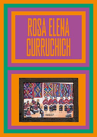 ROSA ELENA CURRUCHICH: CRONICAS DE COMAPALA