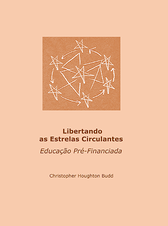 Libertando as Estrelas Circulantes - Educação Pré-financiada - Dr. Christopher Houghton Budd
