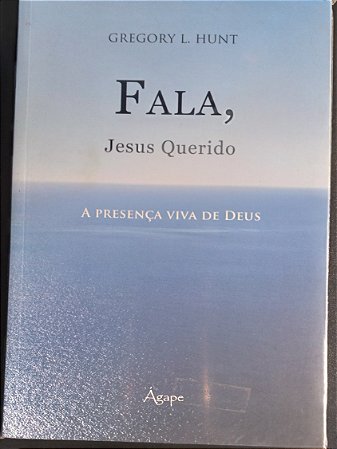 LIVRO FALA JESUS QUERIDO  GREGORY L HUNT