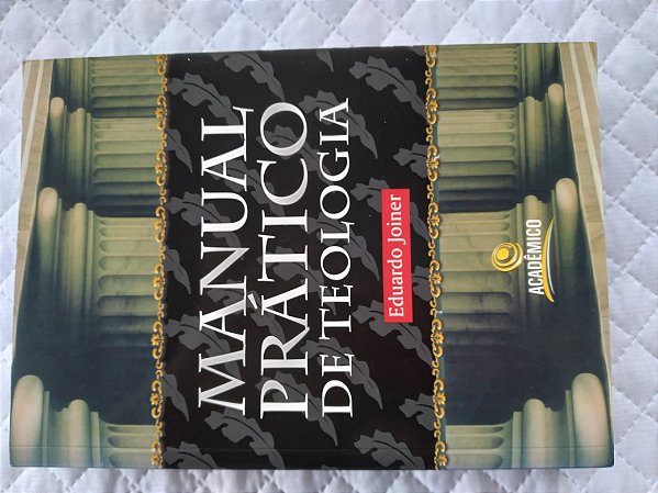 MANUAL PRATICO DE TEOLOGIA (ACADÊMICO)