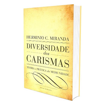 DIVERSIDADE DOS CARISMAS - VOLUME ÚNICO