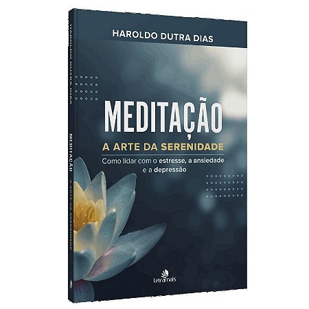 MEDITAÇÃO - A ARTE DA SERENIDADE