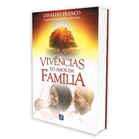 VIVÊNCIAS DO AMOR EM FAMÍLIA