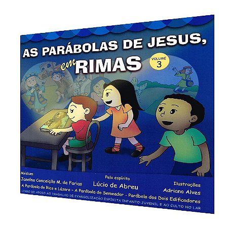 PARÁBOLAS DE JESUS EM RIMAS (AS) - VOL. 3