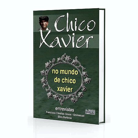 NO MUNDO DE CHICO XAVIER