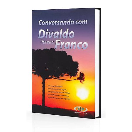 CONVERSANDO COM DIVALDO PEREIRA FRANCO