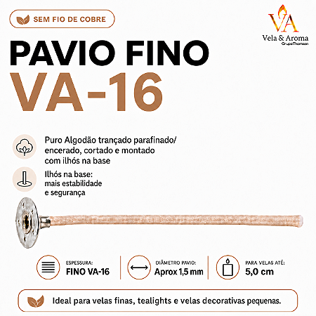 PAVIO PARAFINADO FINO VA-16 SEM FIO DE COBRE