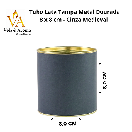TUBO LATA TAMPA METAL DOURADA 8 x 8 cm - CINZA MEDIEVAL