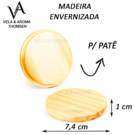 TAMPA MADEIRA PATE - ENVERNIZADO