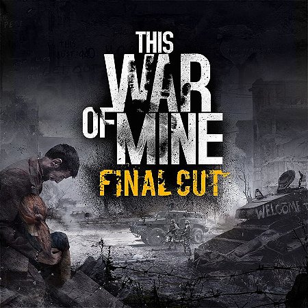 this war of mine: final cut ps5 digital