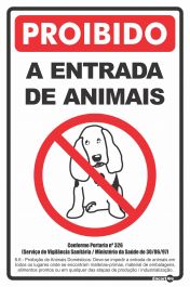Placa Proibido A Entrada De Animais  Ps298 20x30