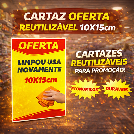 Cartaz de OFERTA Plastificado - REUTILIZÁVEL - Pode Apagar 10x15cm
