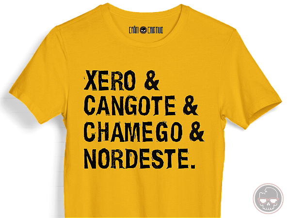 Camiseta Xero & Cangote... Malha 100% Algodão Fio 30.1