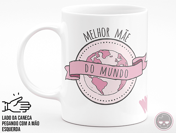 Caneca com nome da Mãe + Porta Caneca Grátis
