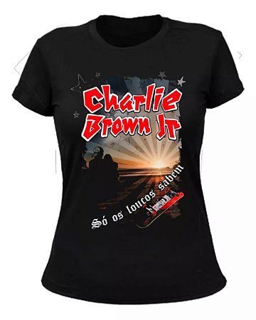 Charlie Brown Jr. - Só Os Loucos Sabem - Baby Look