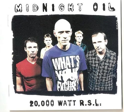 Midnight Oil - 20,000 Watt R. S. L (Usado)