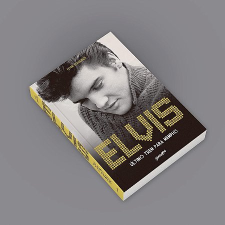 Elvis Presley Último Trem Para Memphis Volume 1