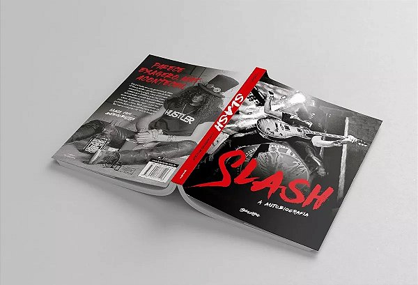 Slash - A Autobiografia: Parece Exagero, Mas Aconteceu