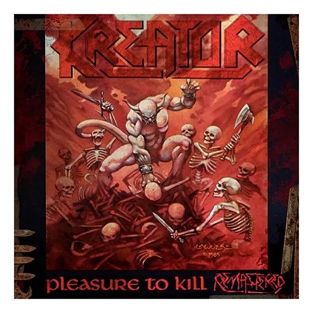 Kreator - Pleasure To Kill