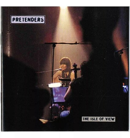 Pretenders - The Isle Of View (Usado)