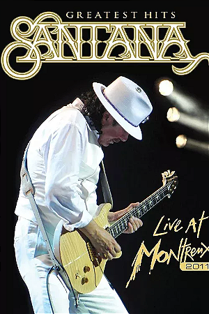 Santana - Live At Montreux 2011 (Usado)