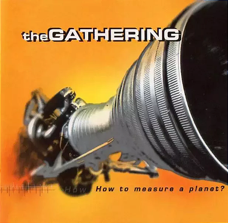 Gathering .The - How To Measure A Planet? (Usado)