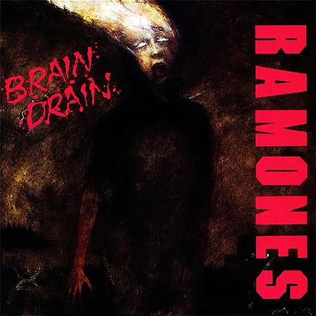 Ramones - Brain Drain