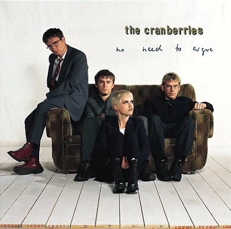 Cranberries .The - No Need To Argue (Usado)
